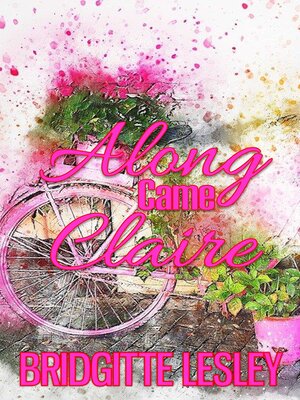 cover image of Along Came Claire
